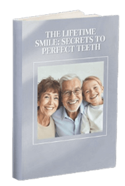 The Lifetime Smile: Secrets to Perfect Teeth eBook