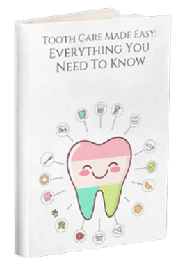 Tooth Care Made Easy: Everything You Need to Know eBook